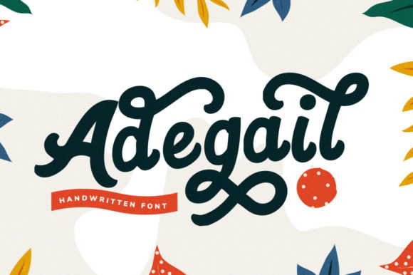 Adegail Brushed Handwritten Font Review for Campaign Design
