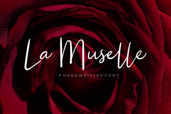 La Muselle: A Modern Handwritten Font for Romantic Campaign Design