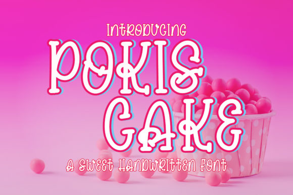 Pokis Cake: A Sweet Handwritten Font for Creative Crafting