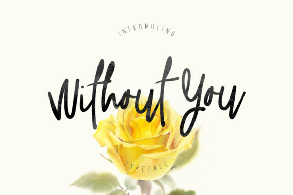 Without You: A Casual Handwritten Font for Modern Campaigns
