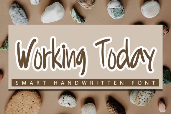 Working Today Typeface: A Versatile Script Handwritten Font for Crafters
